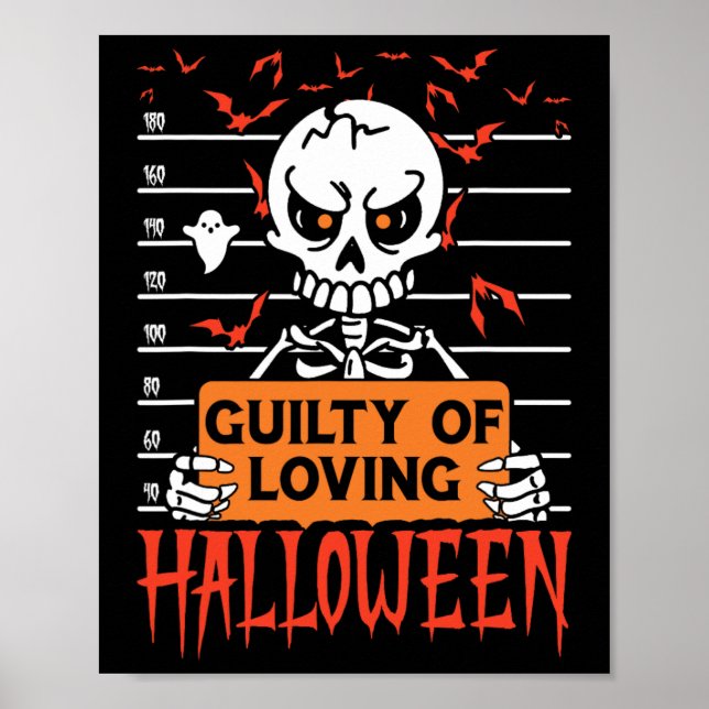 Affiche Coupable D'Aimer Halloween Drôle Skeleton Mugshot (Devant)