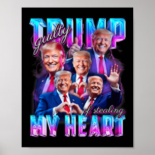 Affiche Coupable d'avoir volé mon cœur Rose Trump Trump Fi