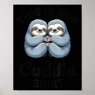 Affiche Couple de paresseux mignon c'est notre câlin 