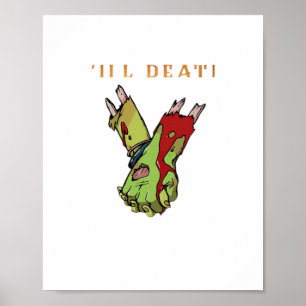 Affiche Couple Zombie Jusqu'À La Mort Faire Partie Classiq
