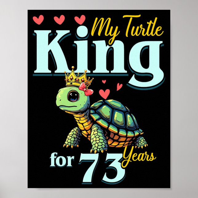 Affiche Couples 73e anniversaire de mariage Mon roi tortue (Devant)