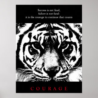 Affiche Courage motivationnel du tigre noir et blanc