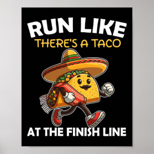 Affiche Courez comme il y a un Taco à la ligne finale Cinc