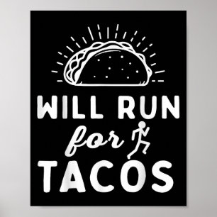 Affiche Courra Pour Des Tacos - Motivation Fitness Vie