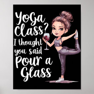 Affiche Cours de yoga Je pensais que vous aviez dit verser
