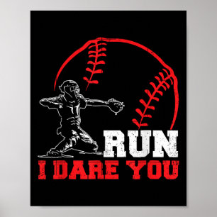 Affiche Cours je vous oser drôle Baseball Catcher Baseball