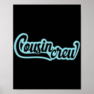 Affiche Cousin Crew