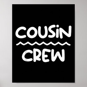 Affiche Cousin Crew 2025 Réunion de famille Rendre des sou