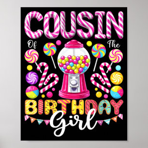 Affiche Cousin de la fille d'anniversaire sucreries annive