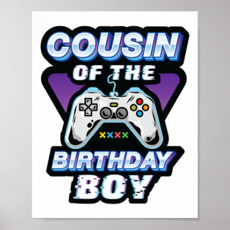 Affiche Cousin Of The Birthday Boy Vidéo Jeu Anniversaire 