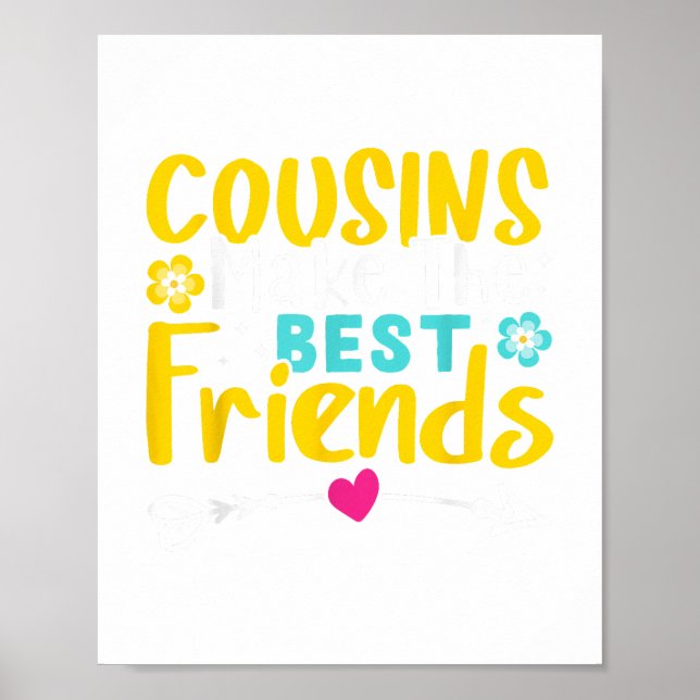 Affiche Cousins Make The Best Friends (Devant)