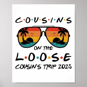 Affiche Cousins On The Loose Cousins Trip 2025 Match de pl