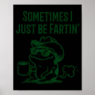 Affiche Cow-boy Grenouille Fais du Bruit Fort Drôle Hommes