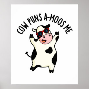 Affiche Cow Puns Amoos Me Funny Cow Pun 