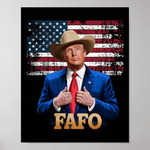 Affiche Cowboy Casquette -trump Fafo F Around Découvrez-no