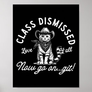 Affiche Cowboy Cat Cl Rejeté Maintenant Aller Sur Git Jour