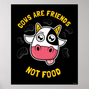Affiche Cows Are Friends Not Food
