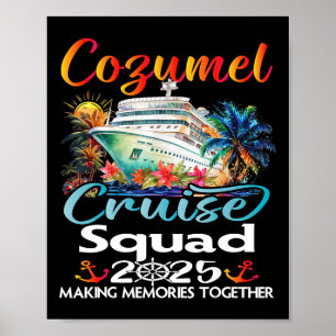 Affiche Cozumel Cruise Squad 2025 Cozumel Friend Family Cr