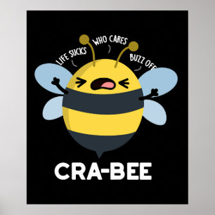 Affiche Cra-bee Funny Crabby Bee Pun Dark BG