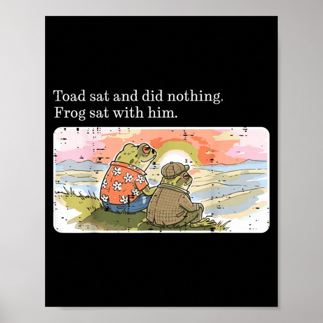 Affiche Crapaud S'assit Ne Fit Rien Grenouille S'assit ave (Devant)