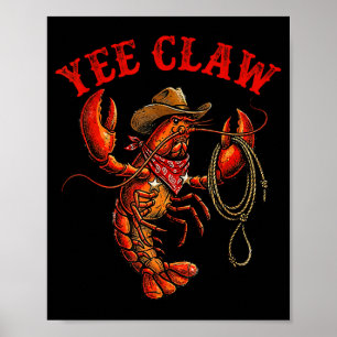 Affiche Crawfish cowboy yee griffe écrevisse homard hommes