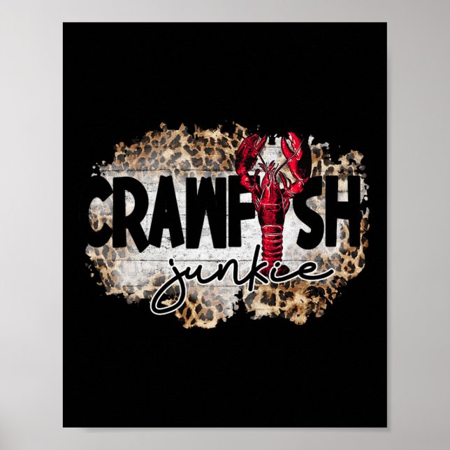 Affiche Crawfish Junkie Leopard Cajun Lobster Pour Hommes  (Devant)