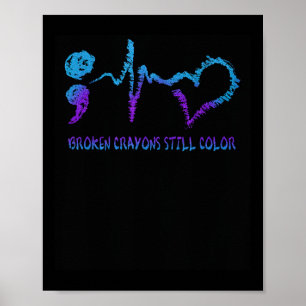 Affiche Crayons brisés Toujours Couleur Suicide Prévention