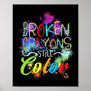 Affiche Crayons cassés Couleur encore Autosoins santé ment