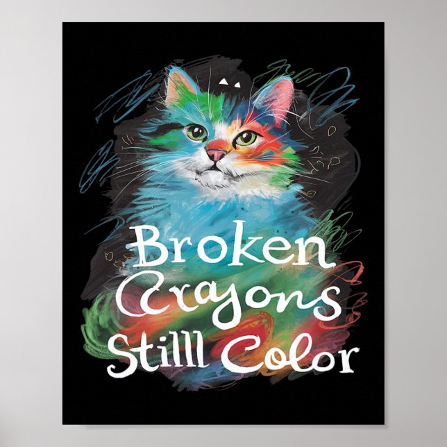 Affiche Crayons cassés Couleur encore Chat Enseignant Soin (Devant)