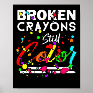 Affiche Crayons cassés Couleur encore mignon santé mentale