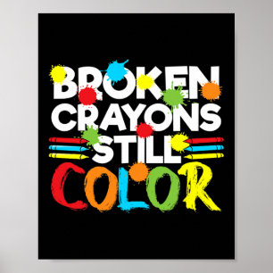 Affiche Crayons cassés Couleur encore Sensibilisation à la