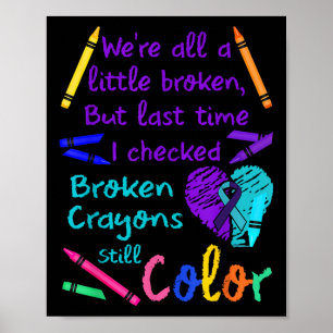 Affiche Crayons cassés Couleur encore Tee Prévention du su