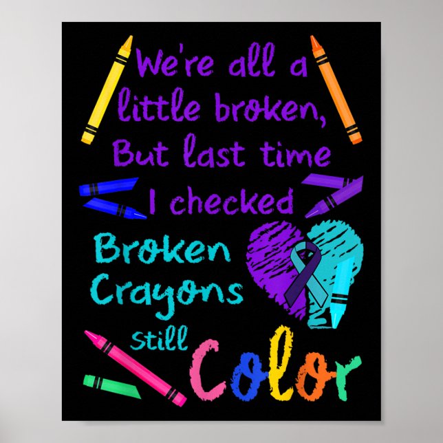 Affiche Crayons cassés Couleur encore Tee Prévention du su (Devant)