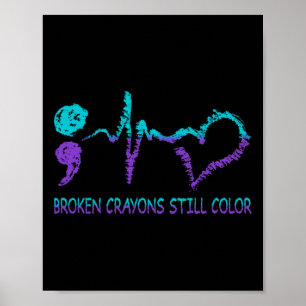Affiche Crayons cassés Toujours Couleur Suicide Prévention