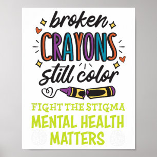 Affiche Crayons Toujours Couleur Problème De Santé Mentale
