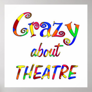 Affiche Crazy à propos du théâtre