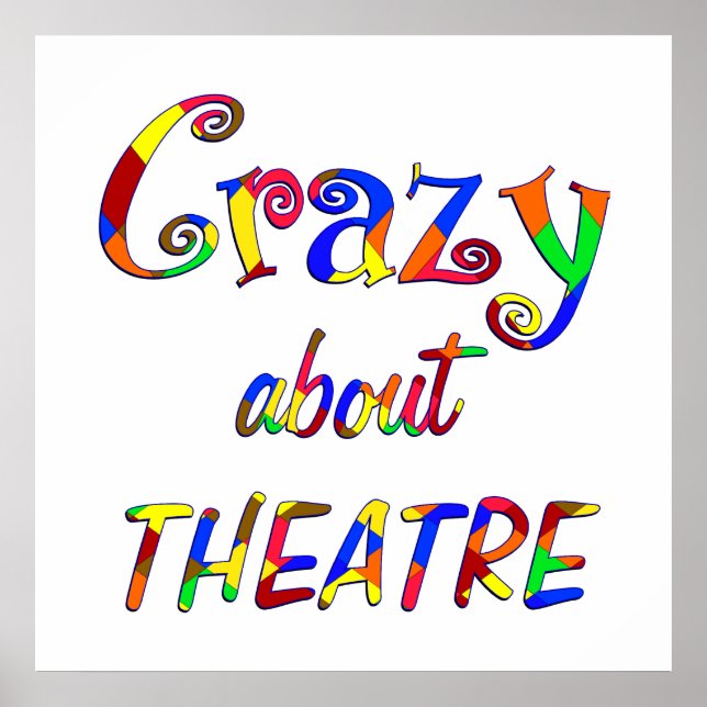Affiche Crazy à propos du théâtre (Devant)
