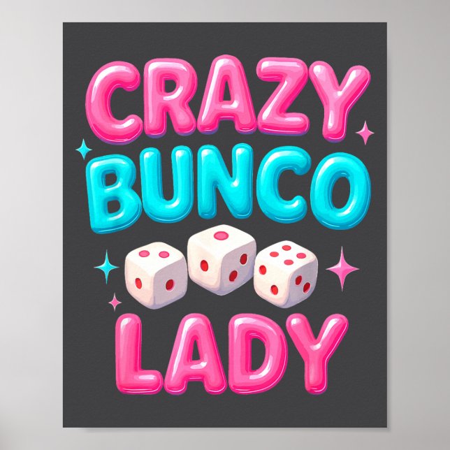 Affiche Crazy Bunco Lady Funny Bunco Dice Game Night Women (Devant)