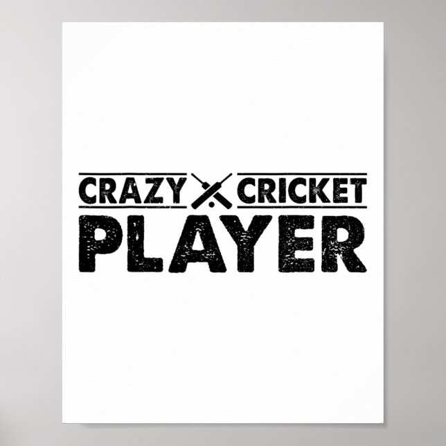 Affiche Crazy Cricket Player - Cricketing Cricket Player  (Devant)