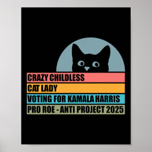 Affiche Crazy Enfless Chat Lady Voter Pour Kamala Harris