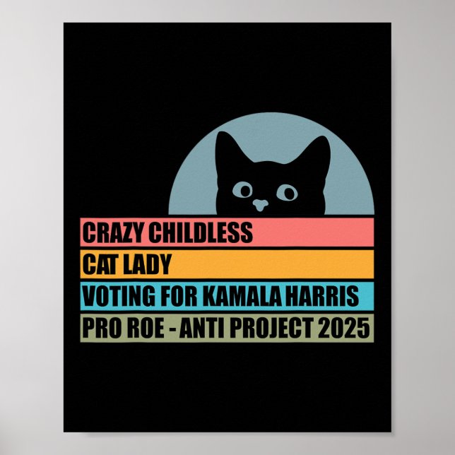 Affiche Crazy Enfless Chat Lady Voter Pour Kamala Harris (Devant)