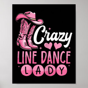 Affiche Crazy Line Dance Lady Line Dancing