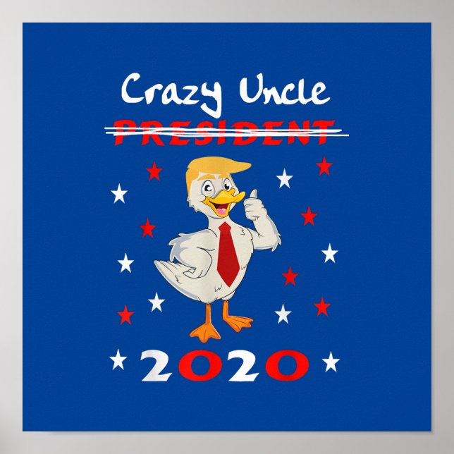 Affiche Crazy oncle Trump Duck 2020 cadeau drôle (Devant)