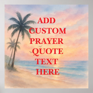 Affiche Create Your Own Custom Quote Prayer