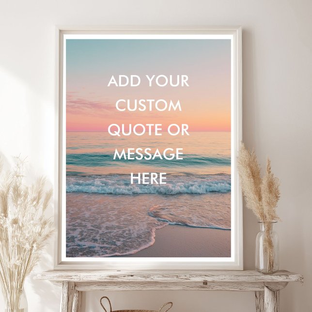 Affiche Create Your Own Motivational Quote - Pastel Sunset (Create Your Own Motivational Quote - Pastel Sunset Poster)