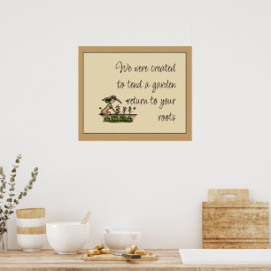 Affiche Créé pour entretenir un jardin Citation Inspirante