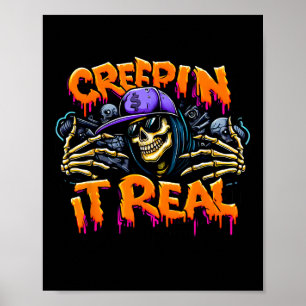 Affiche Creep It Real Halloween Hip hop Squelette drogue G