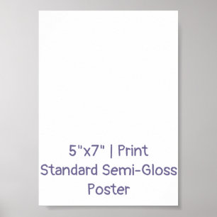 Affiche Créez votre 5"x7" Standard Semi-Brilant personnali