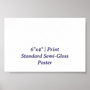 Affiche Créez votre 6"x4" semi-brillant standard personnal