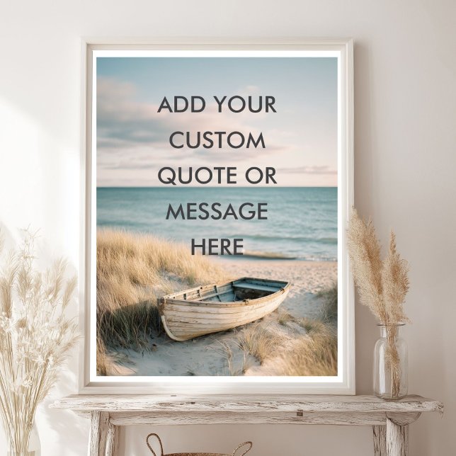 Affiche Créez Votre Propre Citation Motivationnelle - Rame (Create Your Own Motivational Quote - Coastal Rowbo Poster)
